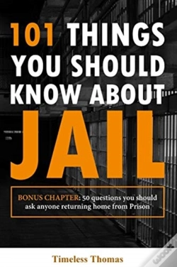 Capa do artigo 101 Things You Should Know About Jail
