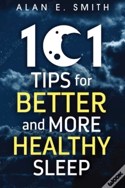 Capa do artigo 101 Tips For Better And More Healthy Sleep