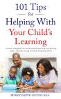 101 Tips For Helping With Your Child'S Learning - Preview