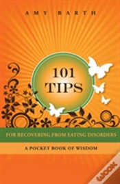 Capa do artigo 101 Tips For Recovering From Eating Disorders