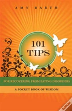 Capa do artigo 101 Tips For Recovering From Eating Disorders