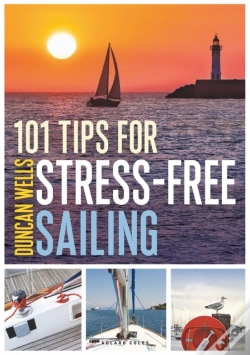 Capa do artigo 101 Tips For Stress-Free Sailing