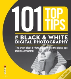 Capa do artigo 101 Top Tips For Black & White Digital Photography