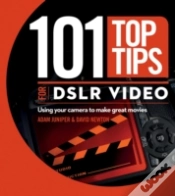 Capa do artigo 101 Top Tips For Dslr Video