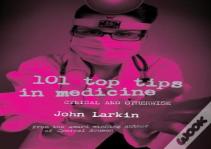 101 Top Tips In Medicine