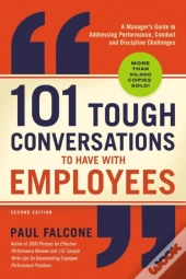 101 Tough Conversations To Have With Emp