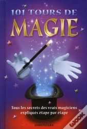 101 Tours De Magie
