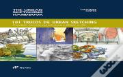 101 Trucos De Urban Sketching