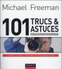 101 Trucs Et Astuces Pour La Photo Numerique - Preview