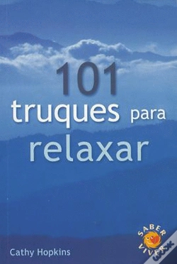 Capa do artigo 101 Truques para Relaxar