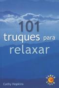 101 Truques para Relaxar