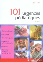 101 Urgences Pédiatriques (2e Édition)