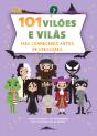 101 Vilões e Vilãs para Conheceres Antes de Cresceres - Preview