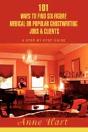 101 Ways To Find Six-Figure Medical Or Popular Ghostwriting Jobs & Clients - Preview