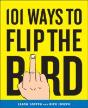 101 Ways To Flip The Bird - Preview