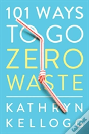 Capa do artigo 101 Ways To Go Zero Waste
