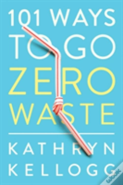 Capa do artigo 101 Ways To Go Zero Waste