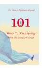 101 Ways To Keep Going, When The Going Gets Tough! - Preview