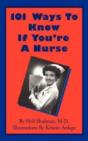 101 Ways To Know If You'Re A Nurse - Preview
