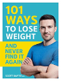 101 Ways To Lose Weight And Never Find It Again - Preview