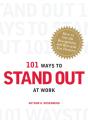 101 Ways To Stand Out At Work - Preview