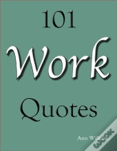 101 Work Quotes