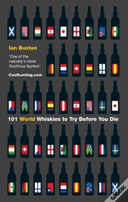 Capa do artigo 101 World Whiskies To Try Before You Die