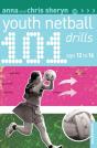 101 Youth Netball Drills Age 12-16 - Preview
