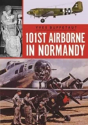 101st Airborne In Normandy - Preview