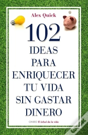 Capa do artigo 102 Ideas Para Enriquecer Tu Vida Sin Gastar Dinero