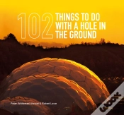 Capa do artigo 102 Things To Do With A Hole In The Ground