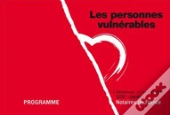 102ème Congrès Des Notaires ; Les Personnes Vulnérables