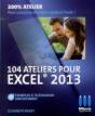 104 Ateliers Pour Excel 2013 - Preview