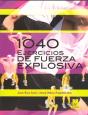 1040 Ejercicios de Fuerza Explosiva - Preview