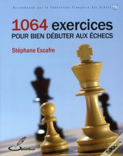 Capa do artigo 1064 Exercices Pour Bien Débuter Aux Échecs
