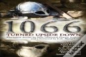 1066 Turned Upside Down