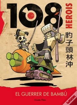 Capa do artigo 108 Herois. El Guerrer De Bambú