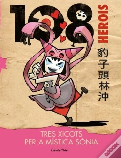 Capa do artigo 108 Herois. Tres Xicots Per A La Mística Sònia