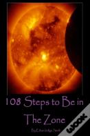 108 Steps To Be In The Zone