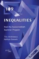 109 Inequalities From The Awesomemath Summer Program
