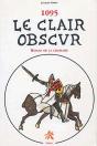 1095 ; Le Clair Obscur ; Roman De La Croisade - Preview