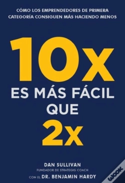 Capa do artigo 10x Es Más Fácil Que 2x