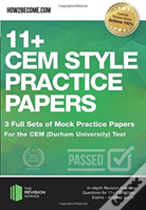 11+ Cem Style Practice Papers: 3 Full Sets Of Mock Practice Papers For The Cem (Durham University) Test