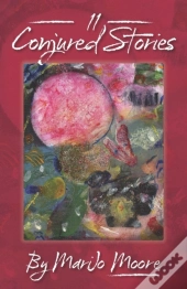 11 Conjured Stories
