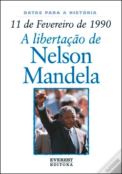 Capa do artigo 11 de Fevereiro de 1990: A Libertação de Nelson Mandela