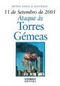 11 de Setembro de 2001: Ataque às Torres Gémeas - Preview
