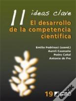 11 Ideas Clave. El Desarrollo De La Competencia Científica