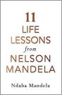 11 Life Lessons From Nelson Mandela - Preview