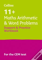 11+ Maths Arithmetic And Word Problems Support And Practice Workbook