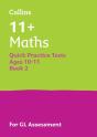 11+ Maths Quick Practice Tests Age 10-11 (Year 6) Set B - Preview